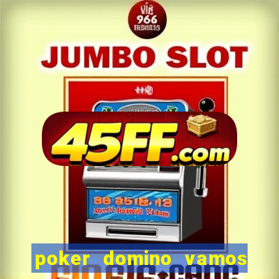 poker domino vamos penghasil uang